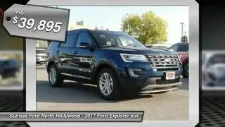 2017 Ford Explorer North Hollywood,Los Angeles,San Fernando Valley,Glendale,Burbank M70957
