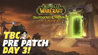 Let's Play WoW TBC Pre Patch | First Time Paladin | Part 3