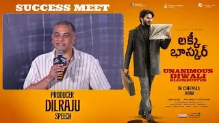 Producer Dil Raju Speech at Lucky Baskhar Unanimous Diwali Blockbuster Success Press Meet