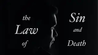 The Law Of Sin And Death