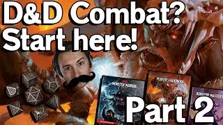 How to run combat in D&D 5e | A Beginners guide to dungeons and dragons | Part 2