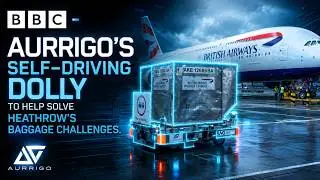 BBC - Aurrigo's self-driving dolly to help solve Heathrow’s baggage challenges.