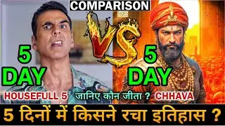 Housefull 5 vs Chhava Comparison Day 5 | Housefull 5 Box Office Collection | Akshay Kumar
