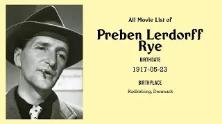 Preben Lerdorff Rye Movies list Preben Lerdorff Rye| Filmography of Preben Lerdorff Rye