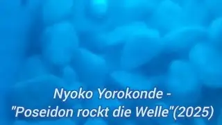 Nyoko Yorokonde - Poseidon rockt die Welle (2025)