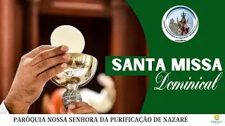 Santa Missa 2º Domingo do Tempo Comum - 18/01/2025
