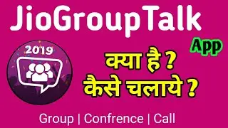 HOW TO USE JIO GROUP TALK APP