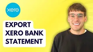 How to Export Xero Bank Statement [2026 Full Guide]