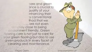 Green Flooring - Care and Maintenance