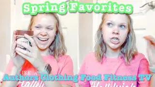2021 Spring Favorites // what I've been enjoying this spring