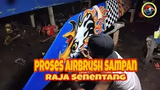 PROSES AIRBRUSH SAMPAN RAJA SENENTANG (part 2)