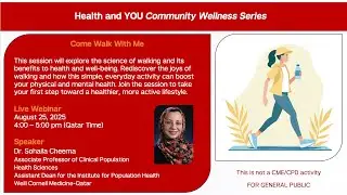 Health & YOU Community Wellness Series : Come Walk With Me