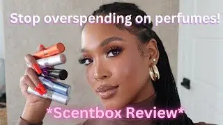 Scentbox Review | My scent box collection | Full fragrance review + Is it worth it  + more