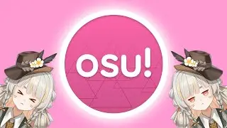 【Osu】 Nay chơi 1 chút thôi