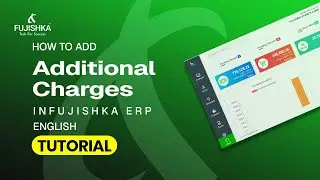 How to Add Additional Charges (English) in Sales in Fujishka ERP | Tutorial #FujishkaERP #erp