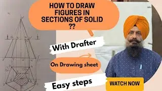 How to draw Section of solid | chapter-13 Pentagonal with drafter | imp. Q. B.Tech 1st year EDG