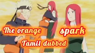 THE ORANGE SPARK Naruto and kushina speaking in tamil dubbed #naruto #anime #narutoshippuden #tamil 