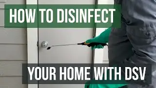 How To Disinfect Your Home With DSV (Kill Viral Pathogens)