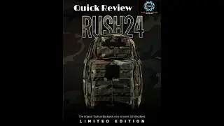 5.11 Tactical Rush 24 2.0 Woodland Camo (Limited Edition) Quick Review