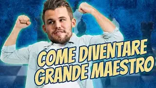 COME DIVENTARE GRANDE MAESTRO