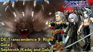 DFFOO GL - DE Transcendence 9; Right Gate | Sephiroth BT+ and Galuf C90 Showcase