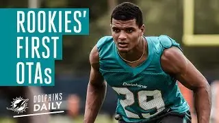 Dolphins Daily | Rookies first OTAs are in the books!