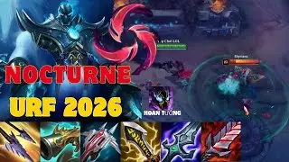 🔥 Nocturne URF 2026 &ndash; Trải nghiệm sức mạnh hắc &aacute;m b&aacute; đạo trong chế độ URF Li&ecirc;n Minh Huyền Thoại!