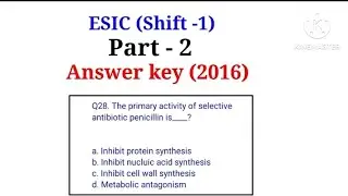 ESIC || shift -1|| part -2|| previous year questions paper solution (2016)