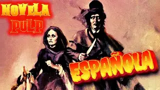 EL MARAVILLOSO MUNDO DE LA NOVELA PULP ESPA&Ntilde;OLA. BOLSILIBROS Y CURTIS GARLAND.