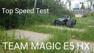 TEAM MAGIC E5 HX Top speed test