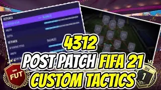FIFA 21 *NEW* META PRO PLAYER 4312 CUSTOM TACTICS & PLAYER INSTRUCTIONS | POST PATCH | FUT 21!!