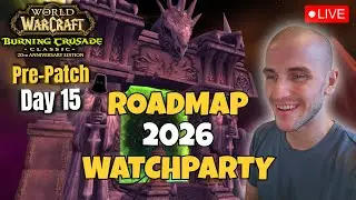 Blizzard 2026 Roadmap WatchParty| 🔥 TBC Pre-Patch PvP (EN) 🔥y !restedxp