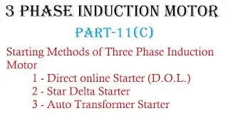 Auto transformer starter in three phase induction motor in hindi