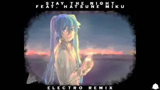 Zedd - Stay the Night feat. Hatsune Miku - Electro [ dj-Jo Remix ]