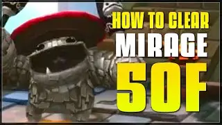 HOW TO CLEAR MIRAGE TOWER - FLOOR 50 (SROH 2020 GUIDE)