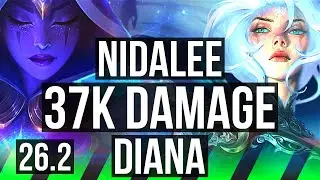 NIDALEE vs DIANA (JGL) | 37K damage | EUW Challenger | 26.2