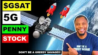 SHOULD YOU BUY $GSAT STOCK NOW? 🔥🔥🔥 WHY THIS 5G PENNY STOCK (GLOBALSTAR) WILL EXPLODE | I BOUGHT IT