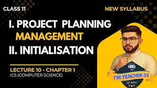 Project Planning & Management: Initiation Phase Explained | Lecture 10 | 1st Year Computer Science