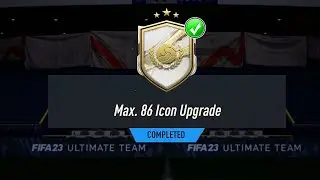 NEW MAX 86 ICON UPGRADE SBC COMPLETED! FIFA 23 ULTIMATE TEAM