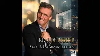Ron de Ridder - Barfuss im Sommerregen