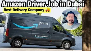 Amazon Delivery Jobs in Dubai UAE - Amazon Driver Job Salary And Interview