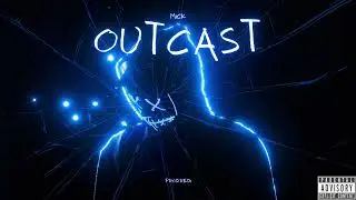 MICK - OUTCAST [Prod.Redi]