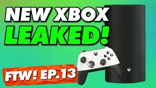 Massive Xbox Leaks Reveal All! &mdash; EP. 13 | FTW! VIDEO GAME PODCAST