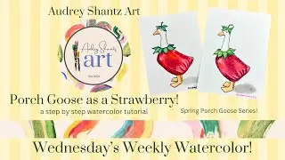 Watercolor Porch Goose in Strawberry Costume #watercolortutorial #beginnerwatercolor #porchgoose