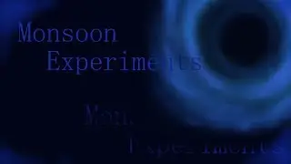 Janna Monsoon Experiments
