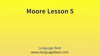 Learn Moore : Lesson 5 - Moore Phrases for Beginners