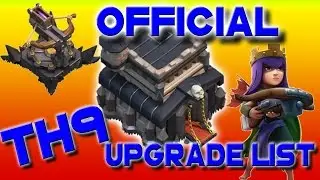 OFFICIAL TH9 Upgrade Priority List & Order Guide