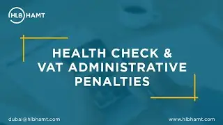 Webinar : VAT Health Checkup | HLB Hamt