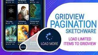 Gridview Pagination (Load more option)- Sketchware