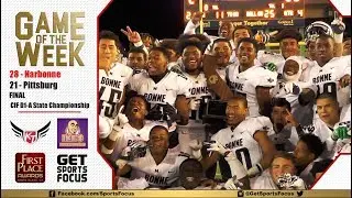 Narbonne Gauchos vs Pittsburg Pirates | CIF Division 1-A State Championship